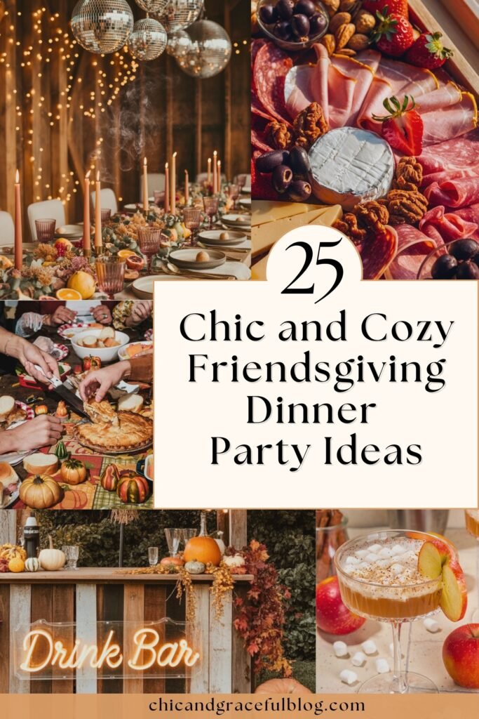 A Pinterest-style collage featuring fall-themed Friendsgiving dinner party scenes, including a candlelit tablescape with disco balls, a charcuterie board, pie being served, a rustic drink bar with pumpkins, and an apple cider mocktail garnished with marshmallows and apple slices.